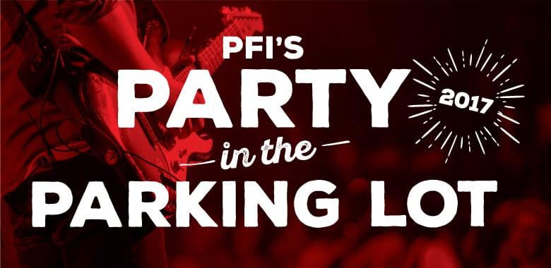 PFI/PBR Party In The Parking Lot Is Back