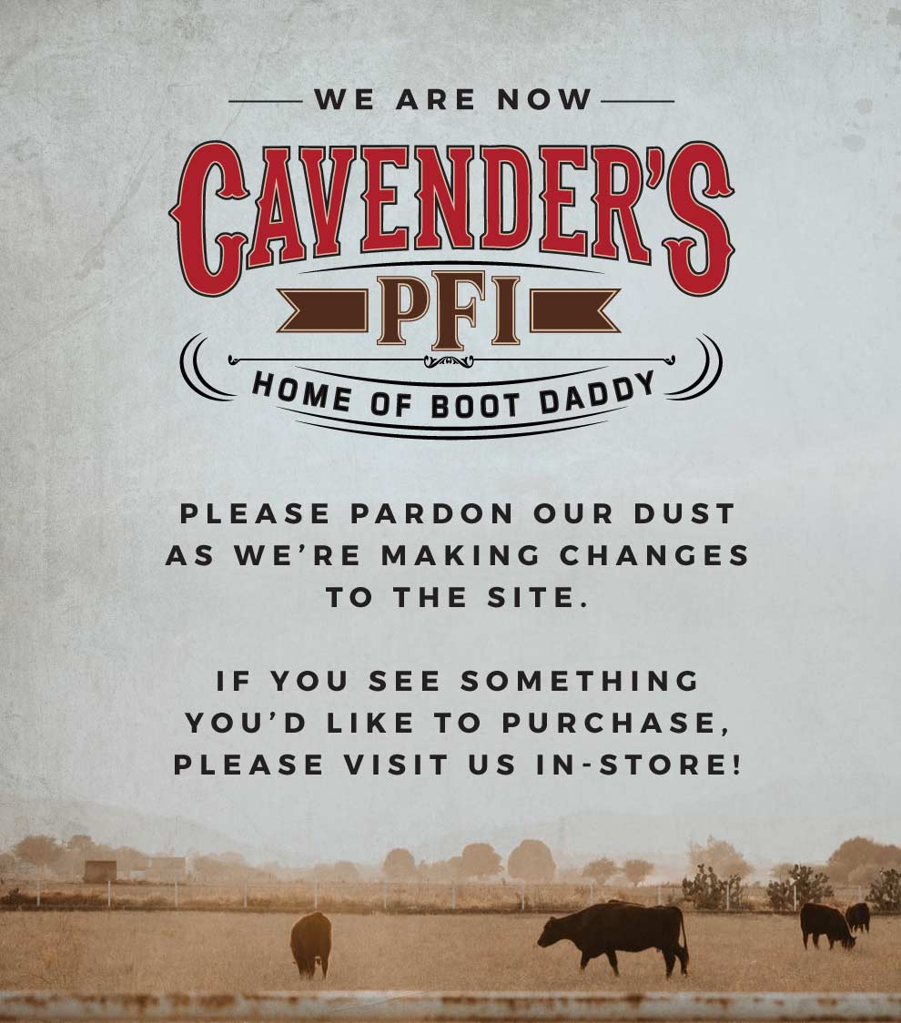 cavender's pfi home of bootdaddy visit us in store