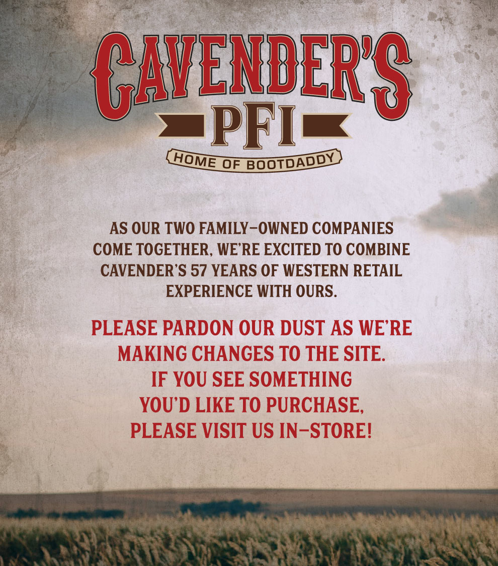 cavender's pfi home of bootdaddy visit us in store